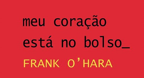 Lançamento: Frank O´Hara ganha antologia