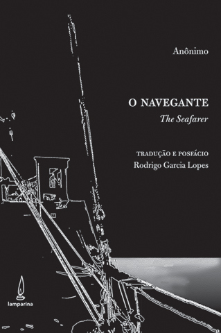 The Seafarer/O Navegante