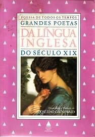 Grandes Poetas da Língua Inglesa do Século XIX